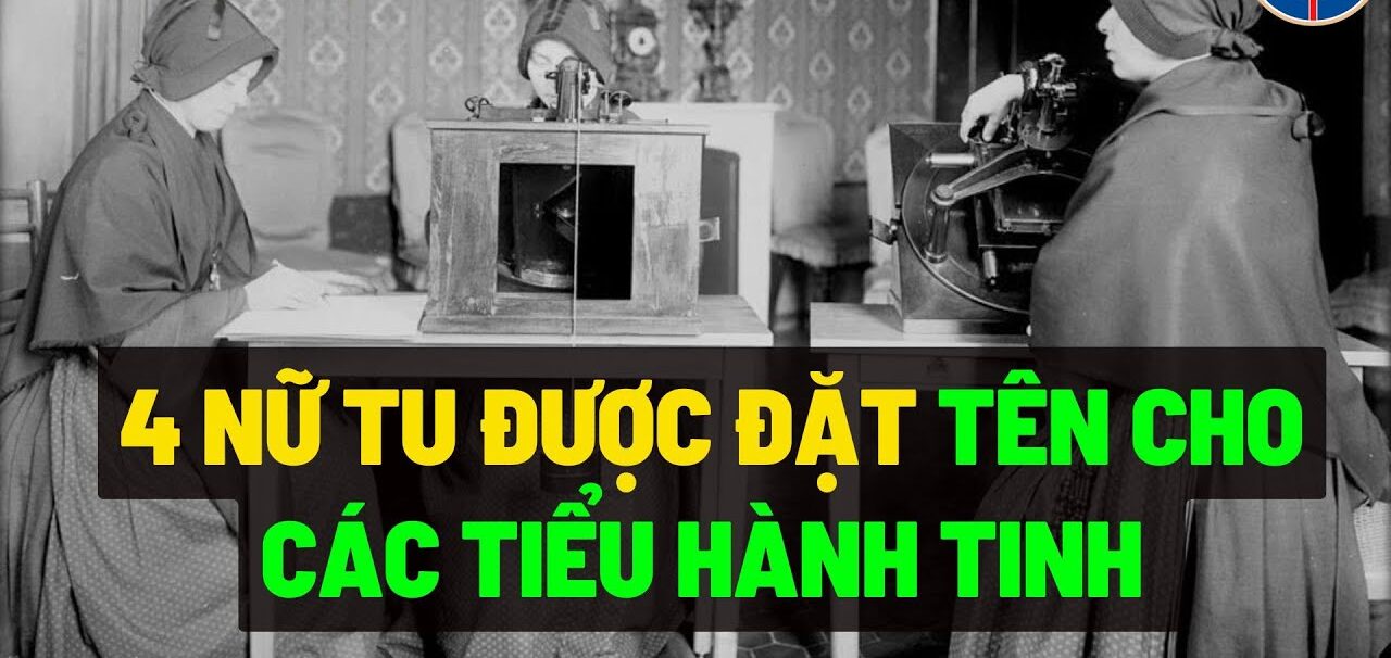 Có thể bạn chưa biết: Tên của 4 nữ tu được đặt tên cho 4 tiểu hành tinh