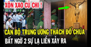 Chuyện lạ có thật xảy ra tại Tổng giáo phận Sài Gòn với 1 cán bộ Trung Ương