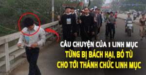 Câu chuyện về 1 tân Linh mục Việt Nam từng bị công an truy bắt