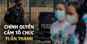 Chính quyền cấm cử hành Tuần Thánh