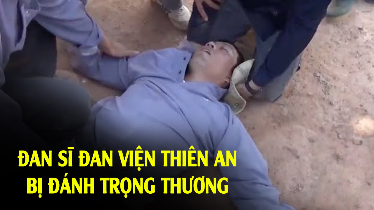 Đan sĩ Đan viện Thiên An bị đánh trọng thương
