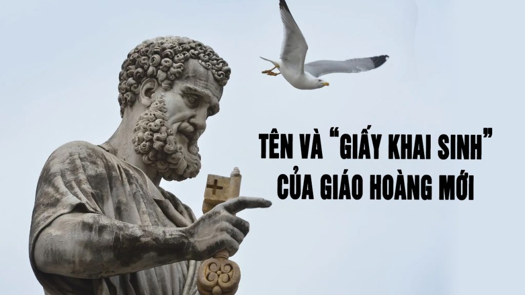 Tên của Giáo hoàng, “giấy khai sinh” của Giáo hoàng mới