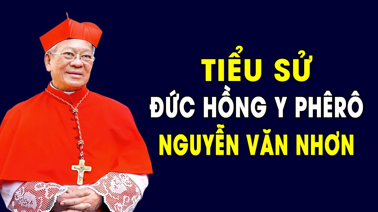 Tiểu sử Đức Hồng Y Phêrô Nguyễn Văn Nhơn