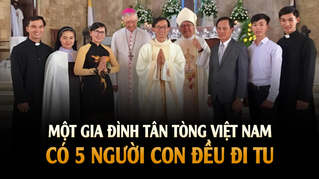 Một gia đình tân tòng có 5 người con là Linh Mục và Nữ tu