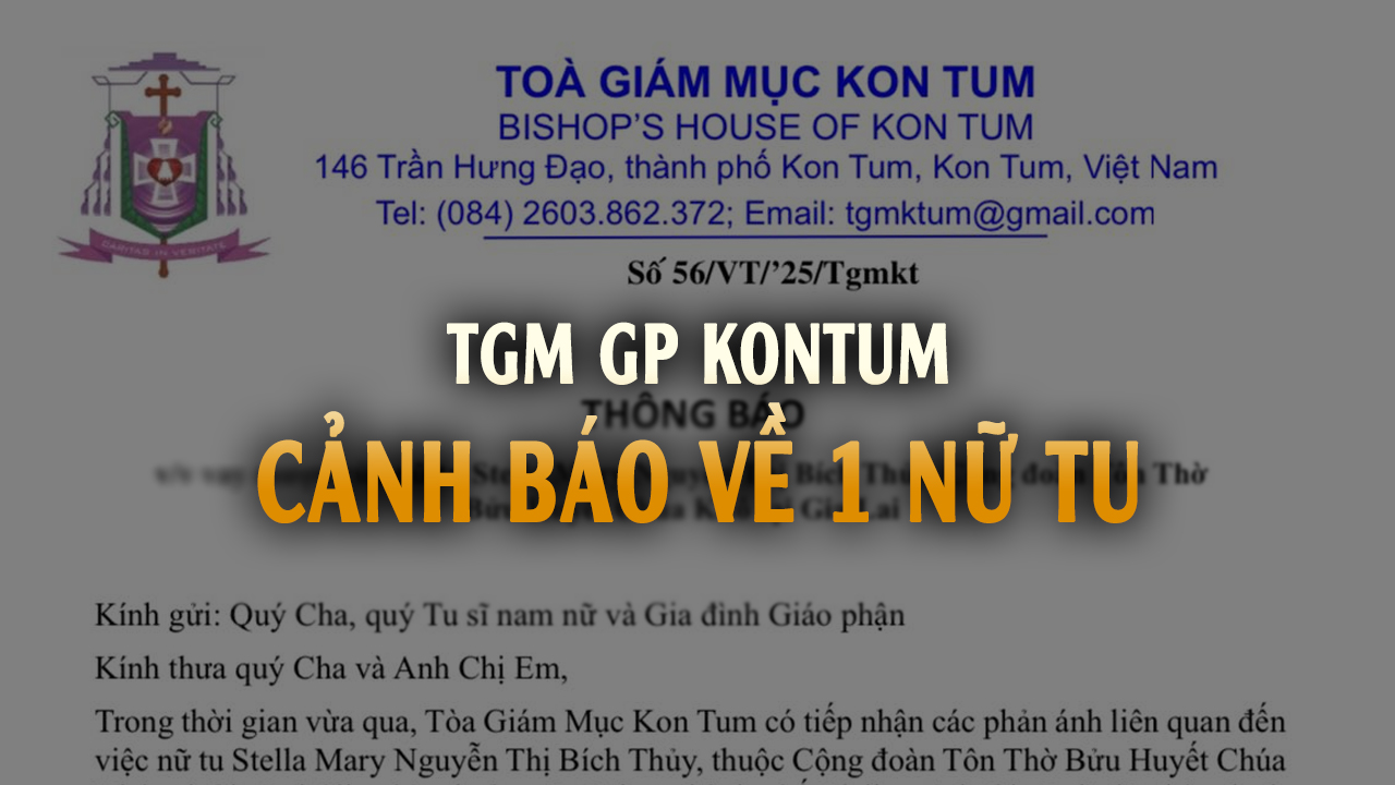 TGM GP KonTum ra thông báo cảnh báo về 1 Nữ tu