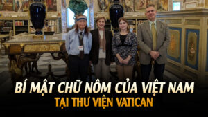 Bí mật chữ Nôm của Việt Nam tại thư viện Vatican