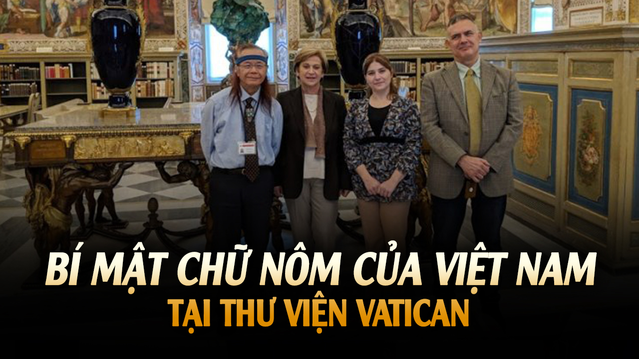 Bí mật chữ Nôm của Việt Nam tại thư viện Vatican