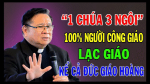 '1 Chúa 3 ngôi' 100% người Công giáo lạc giáo kể cả Đức Giáo Hoàng