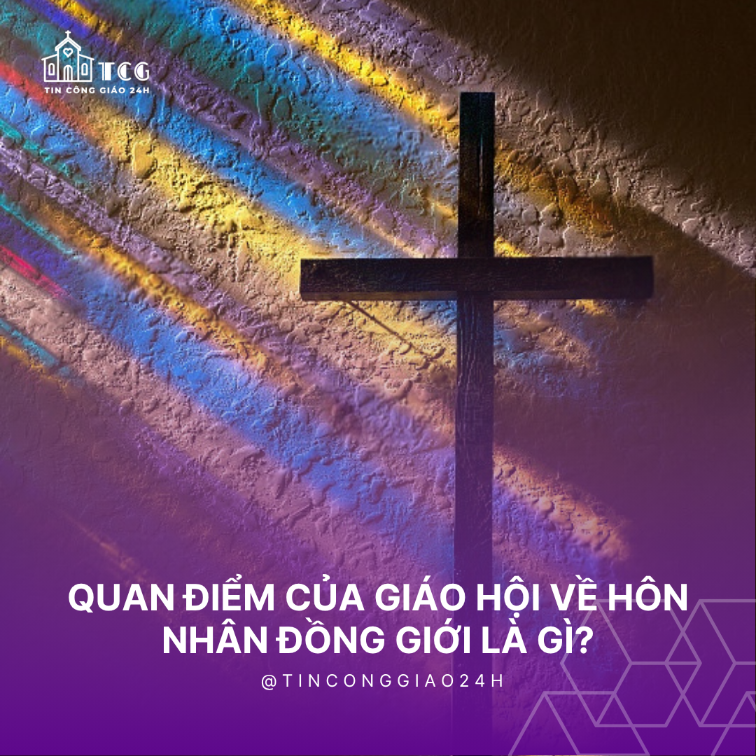 Quan điểm Giáo hội Công giáo về Hôn nhân Đồng giới