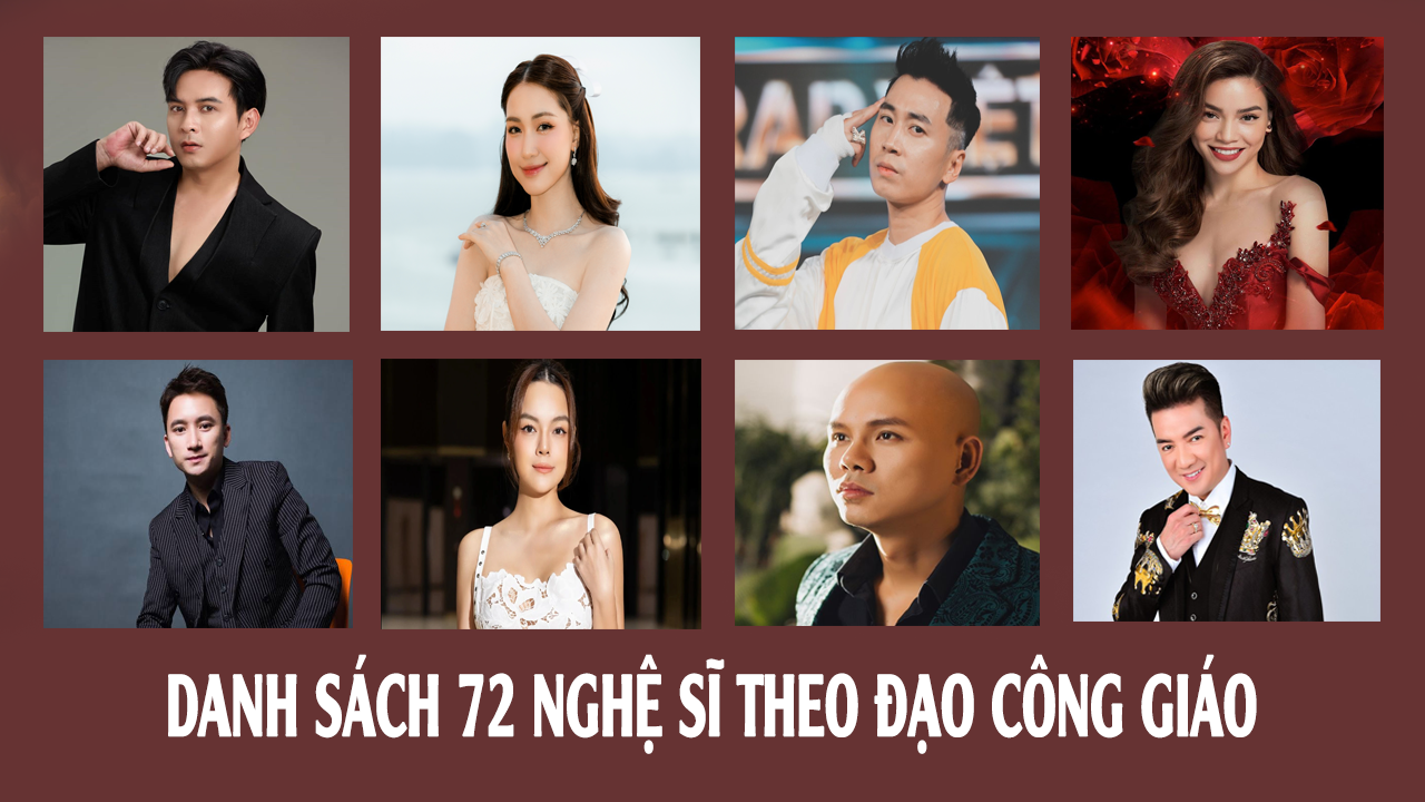 Danh sách 72 Nghệ sĩ theo đạo Công giáo