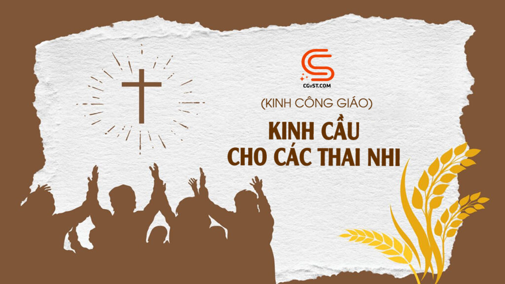 Kinh Cầu Cho Các Thai Nhi