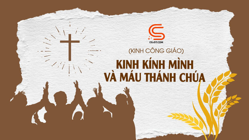 Kinh Kính Mình và Máu Thánh Chúa