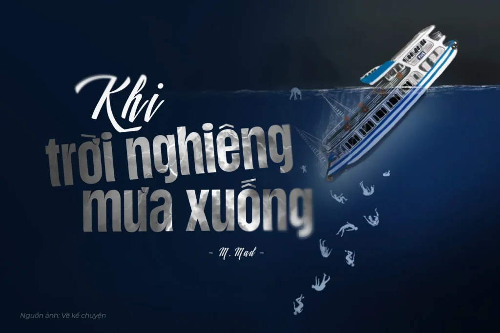 Khi trời nghiêng mưa xuống