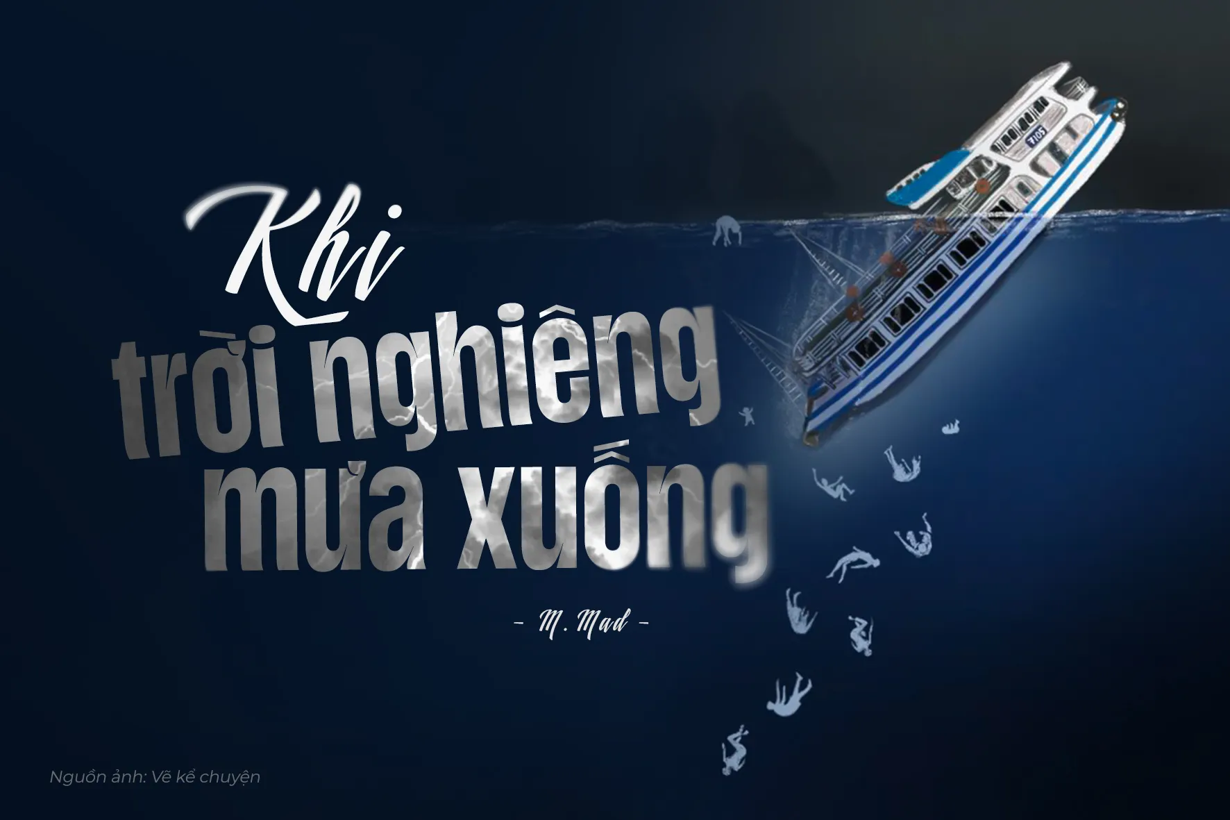 Khi trời nghiêng mưa xuống