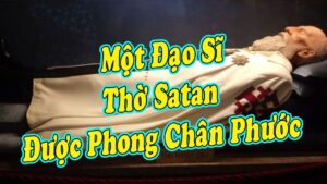 Một Đạo Sĩ Thờ Satan Được Phong Chân Phước