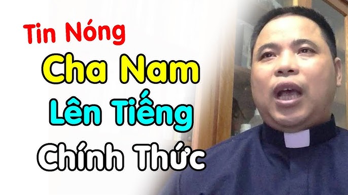 Cha Antôn Đặng Hữu Nam Lên Tiếng Về vụ Khủng bố ở Tòa Giám Mục Vinh