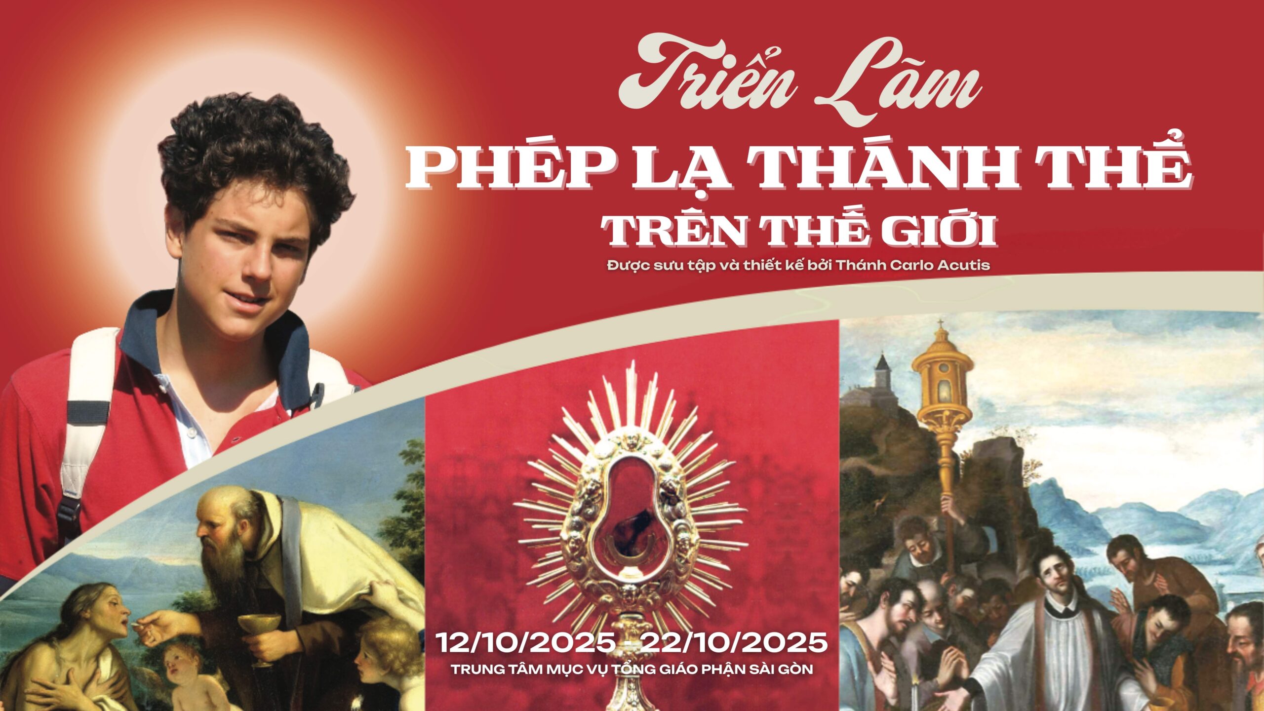 Triển lãm của Thánh Carlo Acutis về ‘Phép Lạ Thánh Thể Trên Thế Giới’ tại Sài Gòn