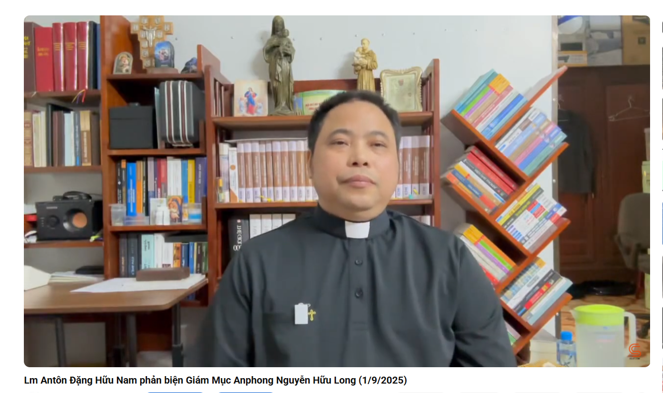 Lm Anton Đặng Hữu Nam tiếp tục "lên tiếng" phản biện Đức Cha Anphong Nguyễn Hữu Long