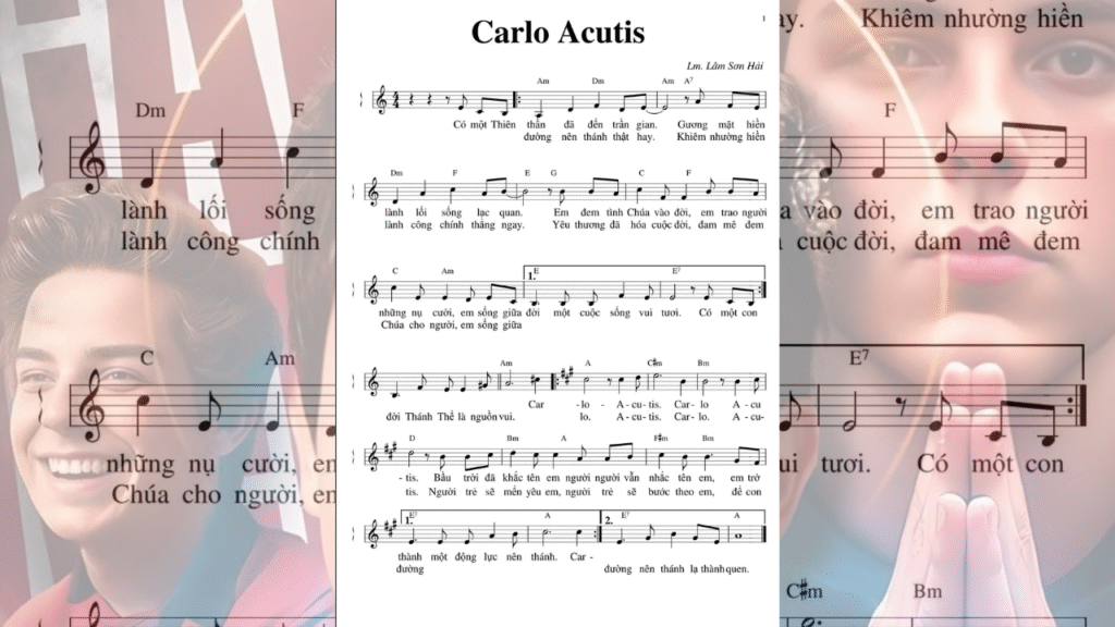 Bài hát về vị thánh Carlo Acutis