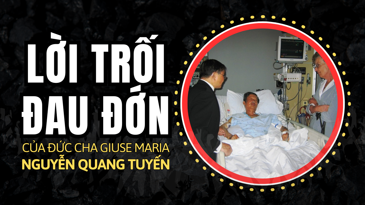 Lời trối của cố Giám mục Giuse Maria Nguyễn Quang Tuyến