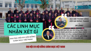 Đại hội XVI Hội đồng Giám mục Việt Nam khép lại với lời “thành công tốt đẹp”, nhưng ngoài kia, dân Chúa vẫn thao thức với nhiều câu hỏi chưa lời đáp. Giữa những dòng bình luận sôi nổi của Linh mục Antôn Đặng Hữu Nam và Linh mục Giuse Maria Lê Quốc Thăng, người ta nghe thấy tiếng lòng của cộng đoàn: khát khao công lý, sự thật và tinh thần hiệp hành đích thực trong Giáo hội hôm nay.