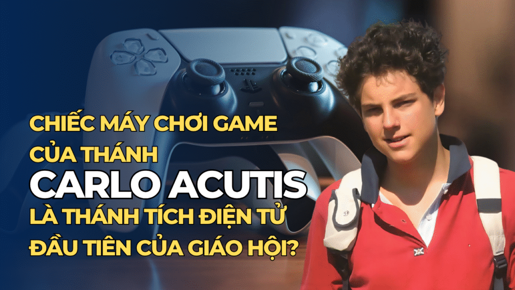 Thánh tích trò chơi điện tử đầu tiên của Giáo hội