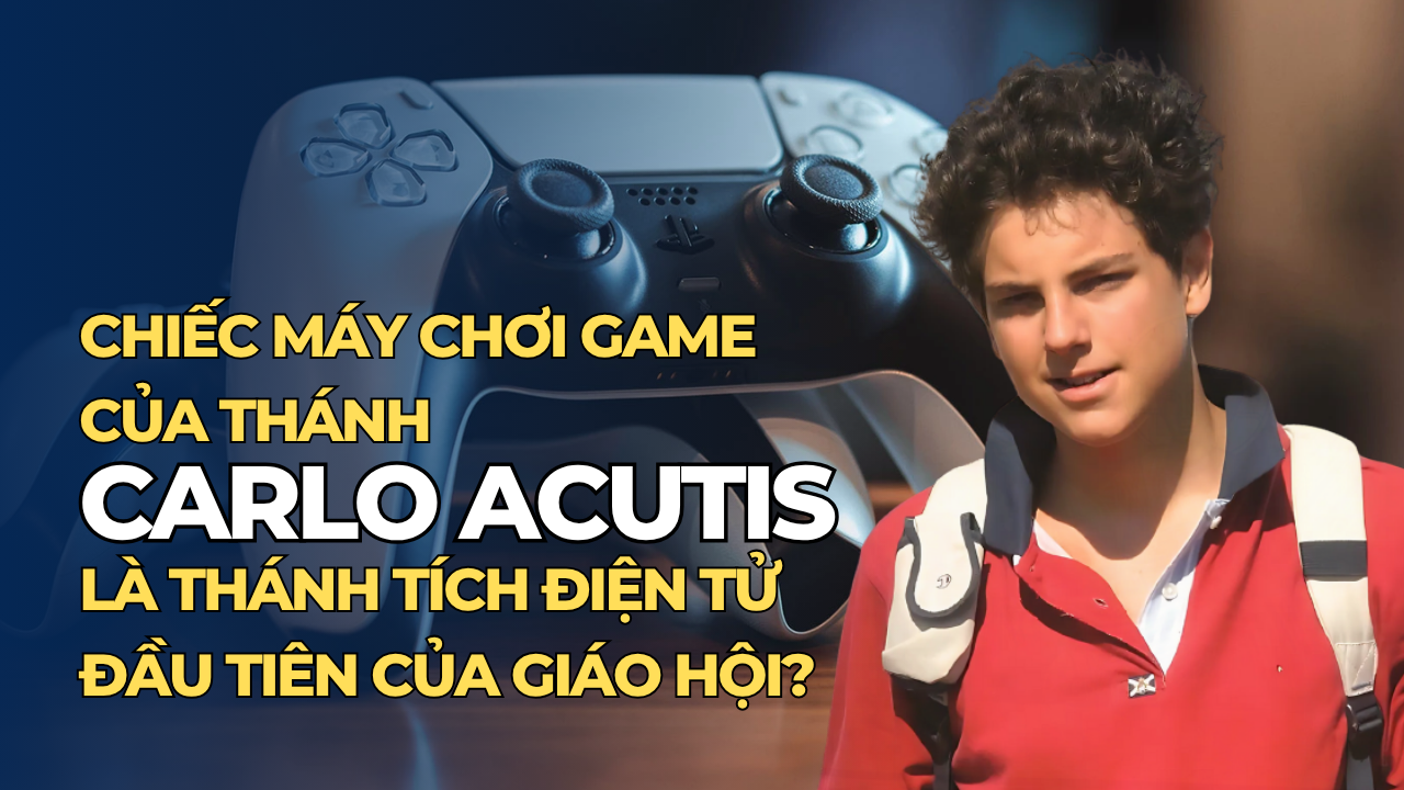 Thánh tích trò chơi điện tử đầu tiên của Giáo hội