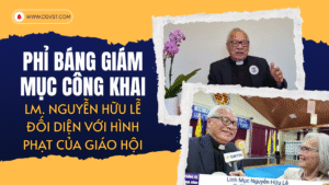 Lm. Hữu Lễ đối diện với hình phạt của Giáo Hội vì tội phỉ báng Giám mục công khai