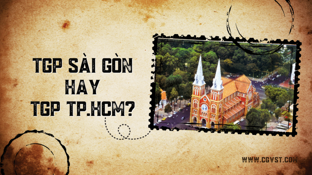 TGP Sài Gòn hay TGP TP.Hồ Chí Minh?