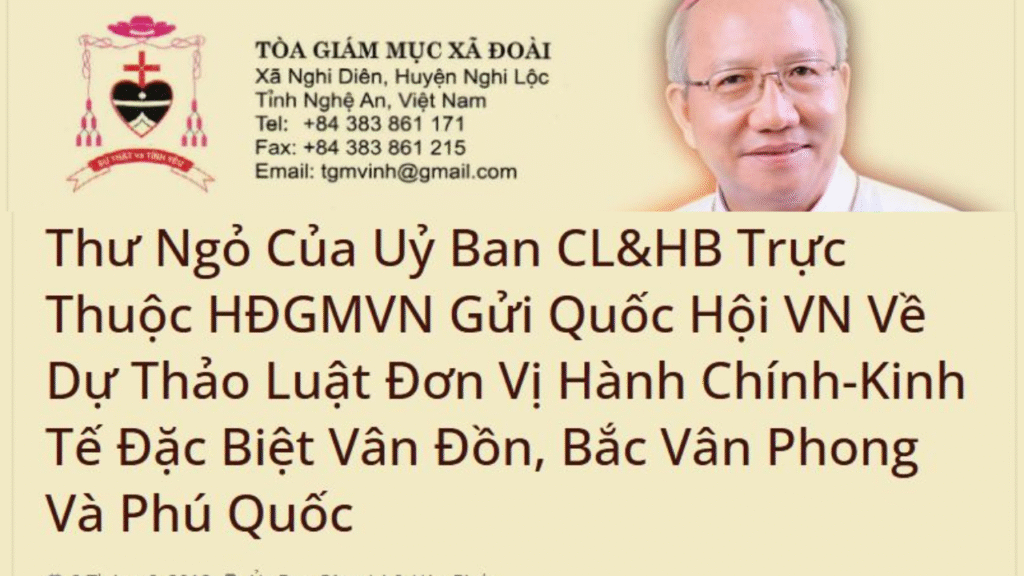 Thư ngỏ của HĐGMVN gửi Quốc hội VN liên quan đến 3 Đặc khu kinh tế Việt Nam