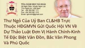 Thư ngỏ của HĐGMVN gửi Quốc hội VN liên quan đến 3 Đặc khu kinh tế Việt Nam
