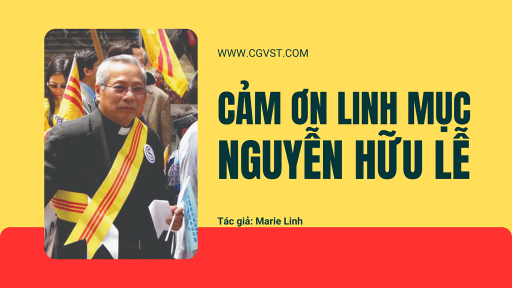 Cảm ơn Linh mục Anrê Nguyễn Hữu Lễ