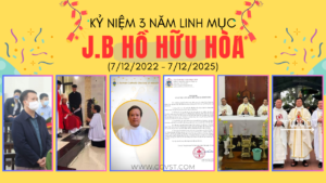 Kỷ niệm 3 năm ngày thụ phong Linh mục J.B Hồ Hữu Hòa