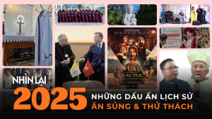 Nhìn lại 2025 - Công giáo Việt Nam