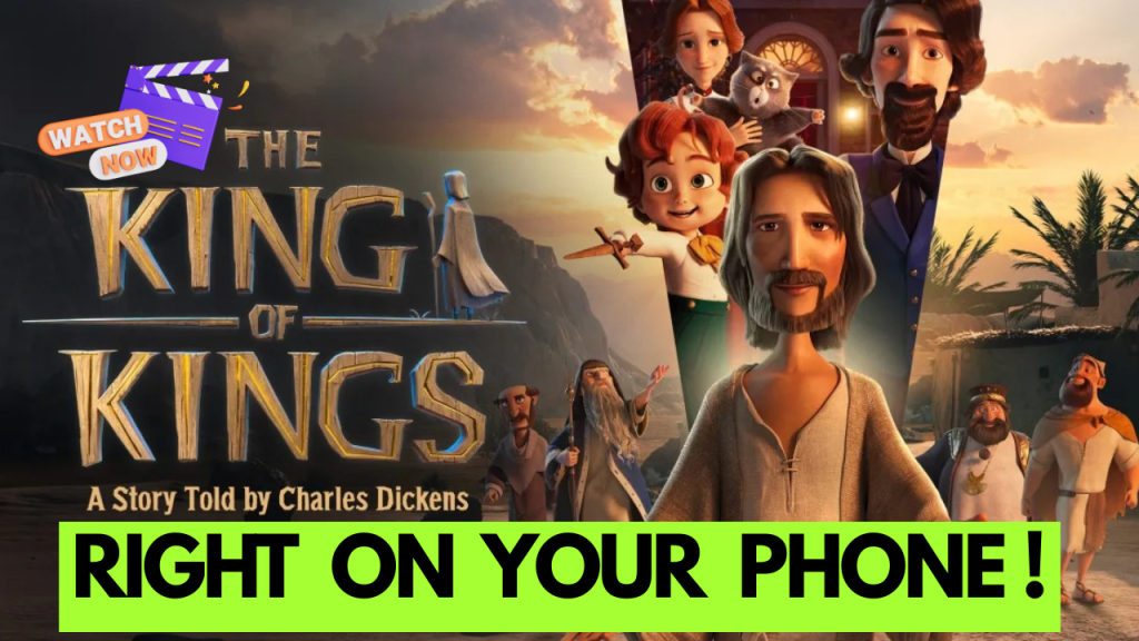 Watch the movie "King of Kings" right on your phone