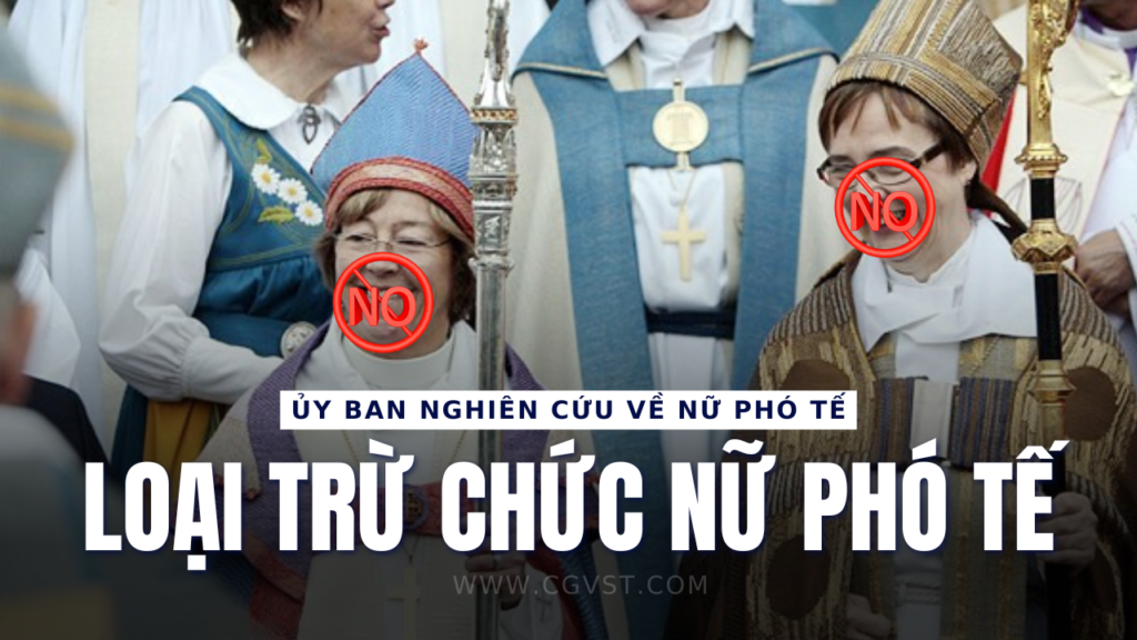 Ủy ban nghiên cứu về nữ phó tế: Loại trừ chức nữ Phó tế