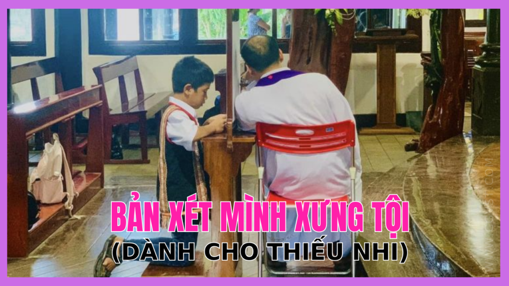 Bản xét mình xưng tội (dành cho thiếu nhi)