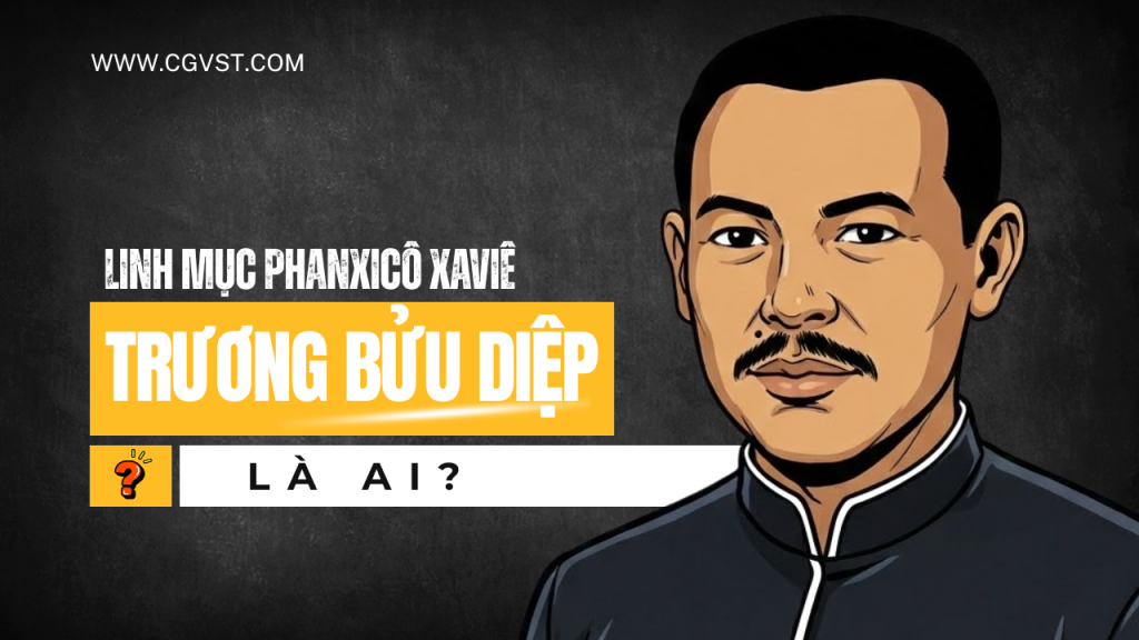 Cha Phanxicô Xaviê Trương Bửu Diệp là ai?