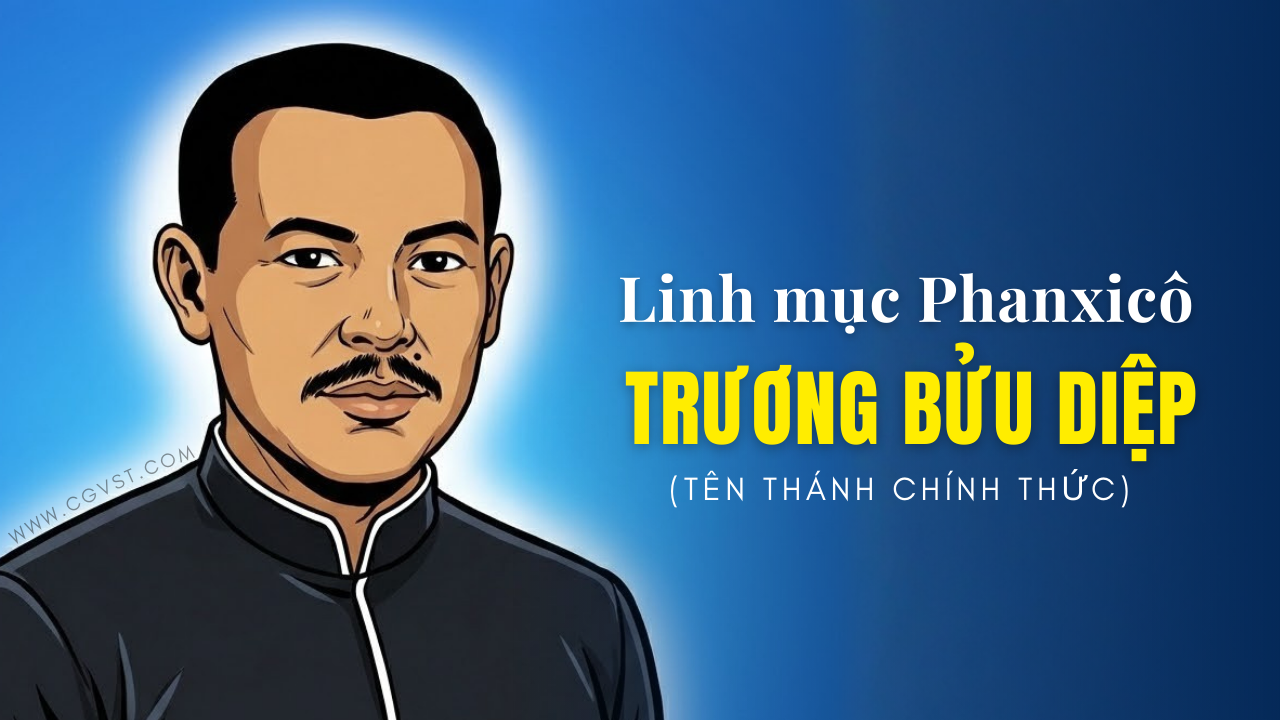 Tên thánh chính thức của Cha Trương Bửu Diệp là Phanxicô