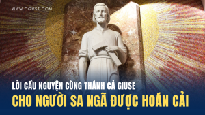 Lời cầu nguyện cùng Thánh Giuse cho người sa ngã được hoán cải