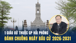 1 giáo xứ tại GP Hải Phòng đánh chuông, tham gia lễ khai mạc Bầu cử ĐBQH khóa XVI