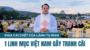 1 Linh mục Việt Nam gây tranh cãi khi 'khịa' cái chết của lãnh tụ Iran