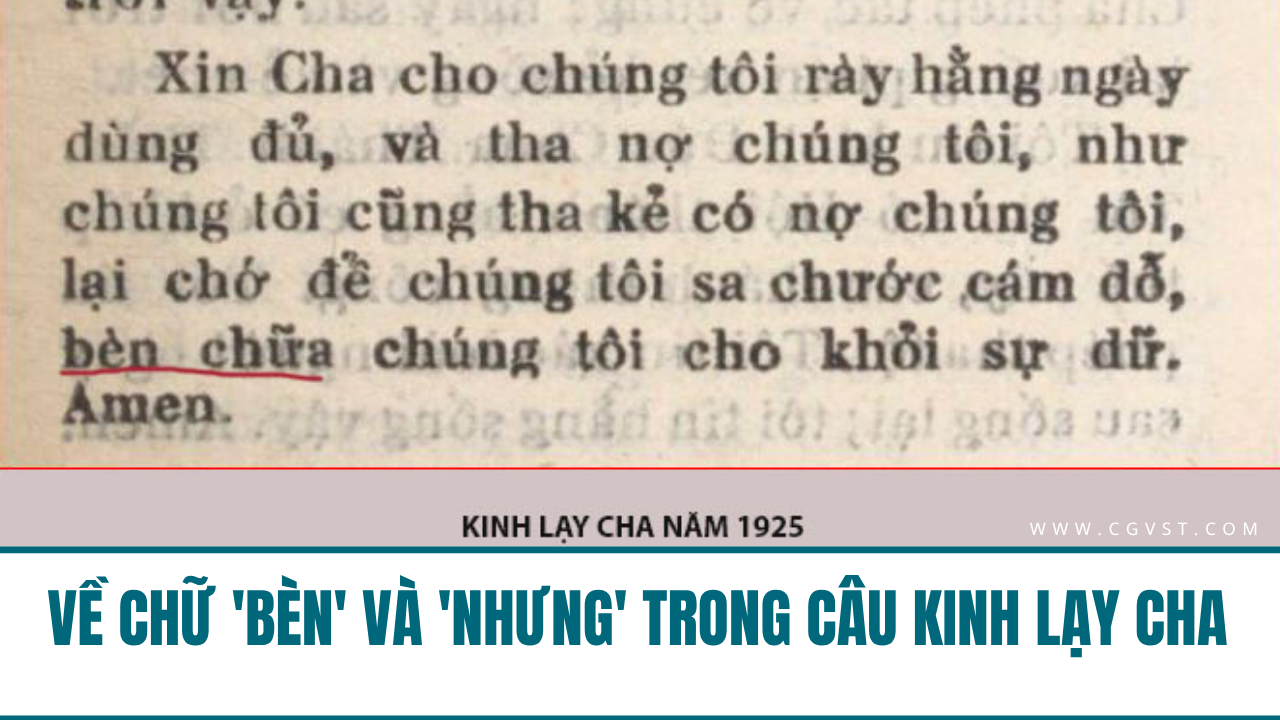 Về chữ 'bèn' và 'nhưng' trong câu Kinh Lạy Cha