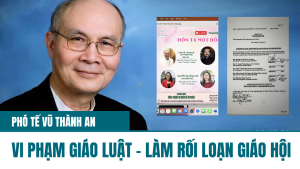 Lm Phêrô Nguyễn Văn Khải tiếp tục lên tiếng về thầy Phó tế Vũ Thành An