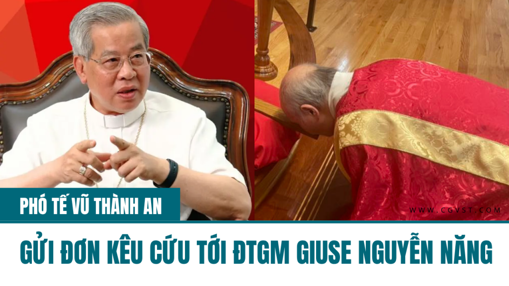 Phó Tế Gioan Maria Teresa Vũ Thành An gửi đơn lên Đức TGM Giuse Nguyễn Năng