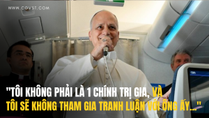 ĐTC LEO XIV đáp lại lời chỉ trích từ Tổng thống Hoa Kỳ Donald J.Trump