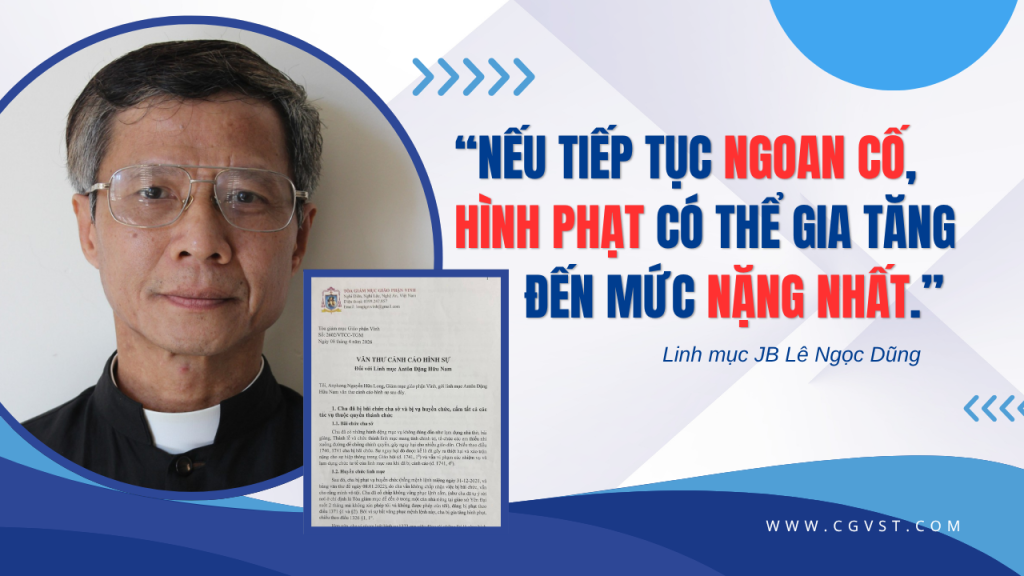 Lm Tiến sĩ JB Lê Ngọc Dũng lên tiếng trước 'Văn thư cảnh cáo hình sự' từ TGM GP Vinh