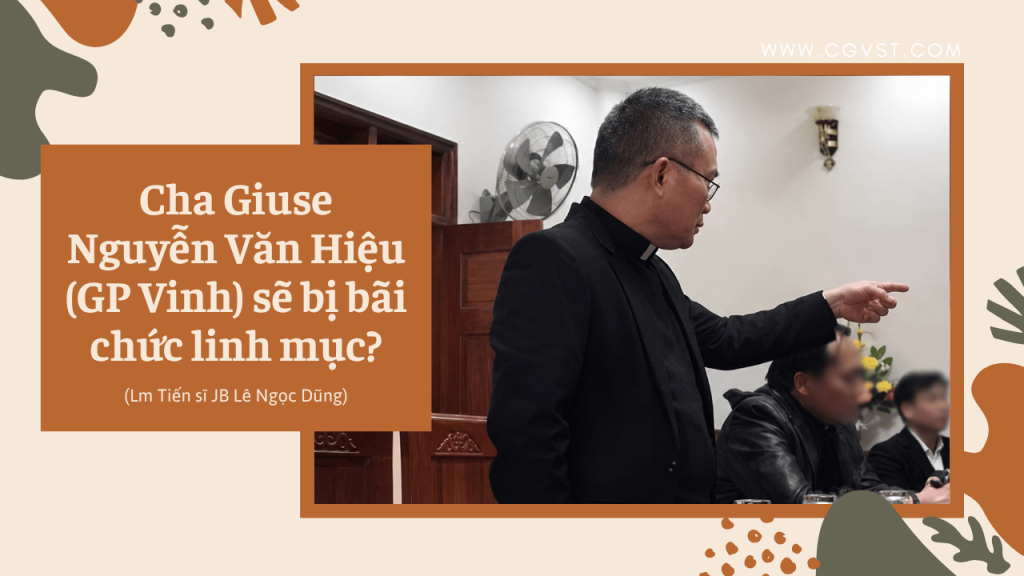 Cha Giuse Nguyễn Văn Hiệu (GP Vinh) sẽ bị bãi chức linh mục?