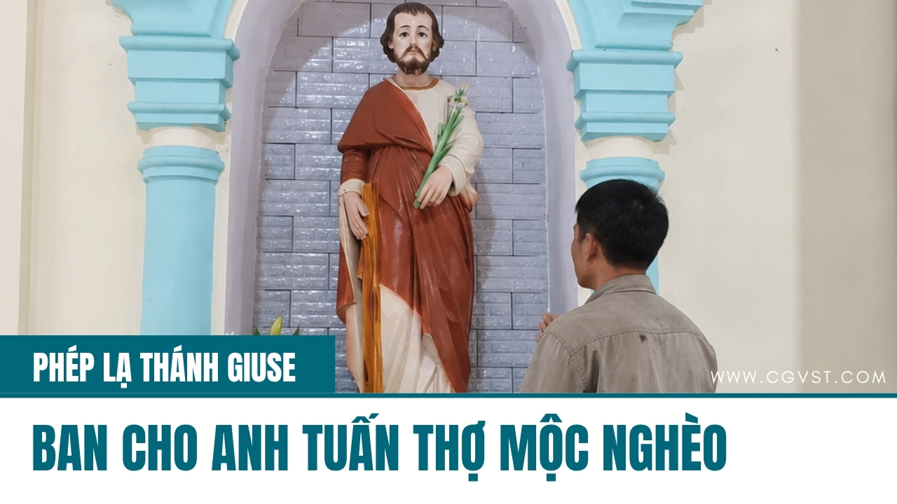 Từ một miếng gỗ vụn, Thánh Giuse đã mở ra một phép lạ
