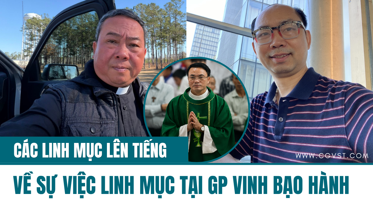 Các linh mục lên tiếng mạnh mẽ về sự việc tại GP Vinh